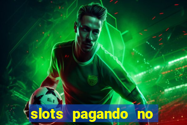 slots pagando no cadastro saque free